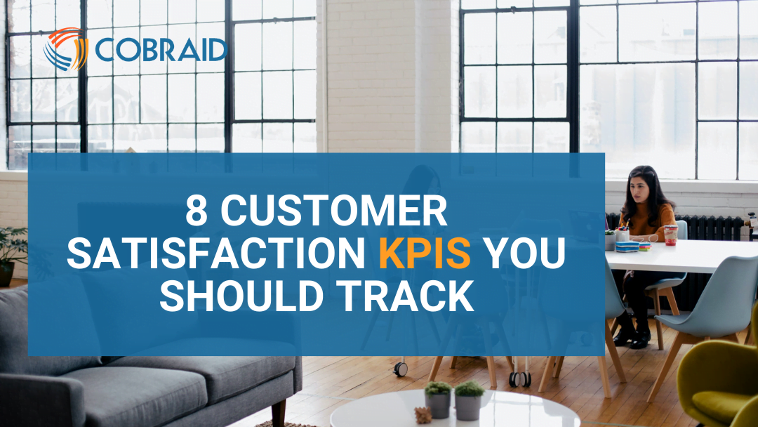 8 customer satisfaction KPIs you should track