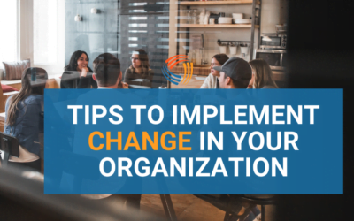 Tips to implement change in your organization