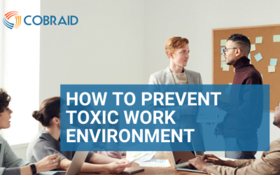 How to prevent a toxic work environment